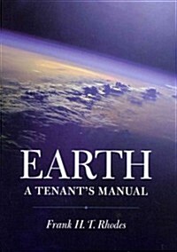 Earth: A Tenants Manual (Paperback)