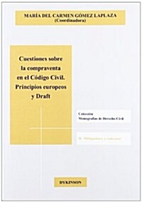 Cuestiones sobre la compraventa en codigo Civil / Issues on sale in Civil Code (Paperback)