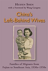 Chinas Left-Behind Wives (Paperback)