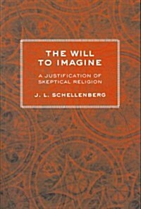 The Will to Imagine (Paperback)