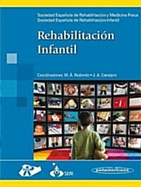 Rehabilitacion Infantil / Childrens Rehabilitation (Paperback)