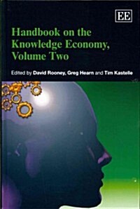 Handbook on the Knowledge Economy, Volume Two (Hardcover)