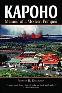 Kapoho: Memoir of a Modern Pompeii (Paperback)