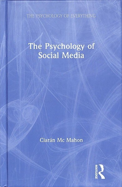 The Psychology of Social Media (Hardcover, 1)