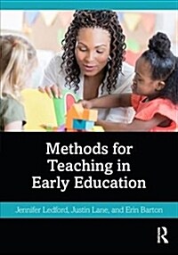 Methods for Teaching in Early Education (Paperback)