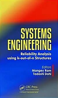 Systems Engineering : Reliability Analysis using k-out-of-n Structures (Hardcover)