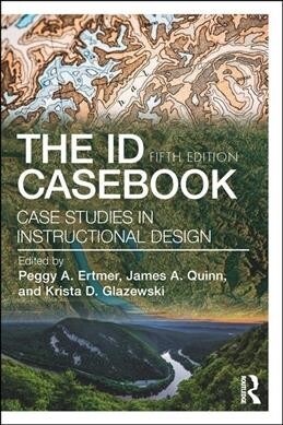 The ID CaseBook : Case Studies in Instructional Design (Paperback, 5 ed)
