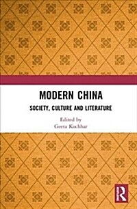 Modern China : Society, Culture and Literature (Hardcover)