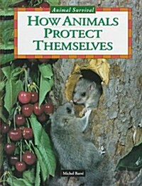 How Animals Protect Themselves (Library)