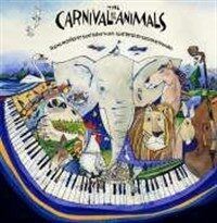 (The) carnival of the animals: poems inspired by Saint-Sae?ns` music