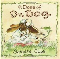A Dose of Dr. Dog (Hardcover)