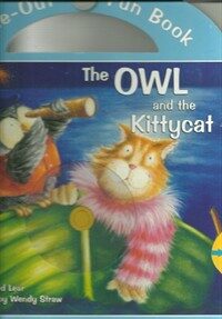 (The)Owl and the kitty cat