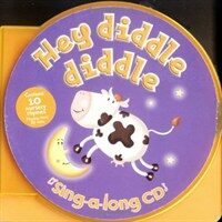 Hey Diddle-Diddle (Sing Along Book & CD) (Board Book, Hardcover)