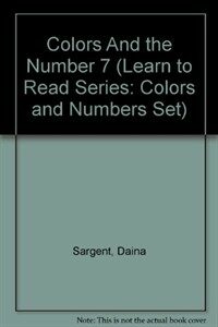 Colors And the Number 7 (Paperback)