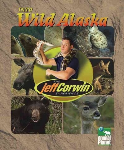 Into Wild Alaska (Library)