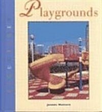 Playgrounds (Library, 1st)