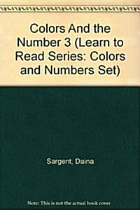 Colors And the Number 3 (Paperback)