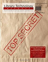 Privacy and Freedom of Information in 21st-Century Libraries (Paperback)