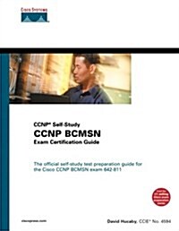 Ccnp Bcmsn Exam Certification Guide (Hardcover, CD-ROM, 2nd)