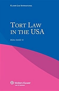Tort Law in the USA (Paperback)