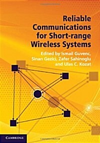 Reliable Communications for Short-Range Wireless Systems (Hardcover)