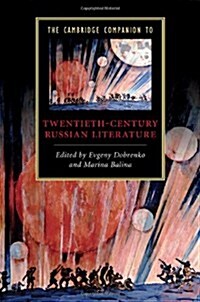 The Cambridge Companion to Twentieth-Century Russian Literature (Hardcover)