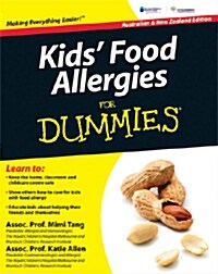 Kids Food Allergies For Dummies Australian & New Zealand Edition