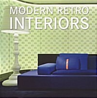 Modern Retro Interiors (Perfect Paperback)