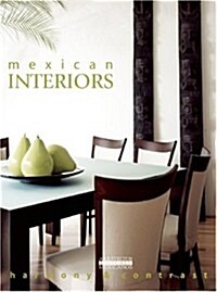 Mexican Interiors (Hardcover)