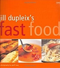 Jill Dupleixs Fast Food (Paperback)