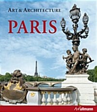 Art & Architecture Paris (Hardcover)
