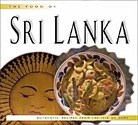 The Food of Sri Lanka (Hardcover)
