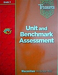 Treasures 3 : Unit and Benchmark Assessment