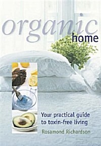 Organic Home (Paperback)