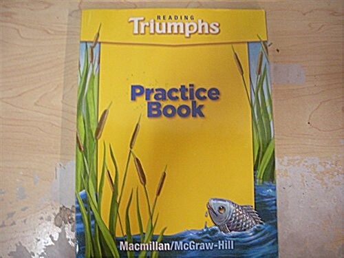 Reading Triumphs Practice Book (Paperback)