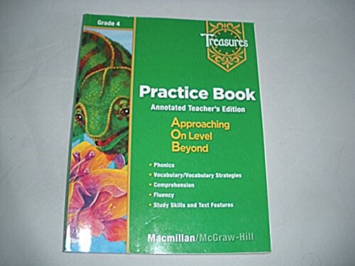 Treasures Grade 4 : Practice Book (Teachers Edition)