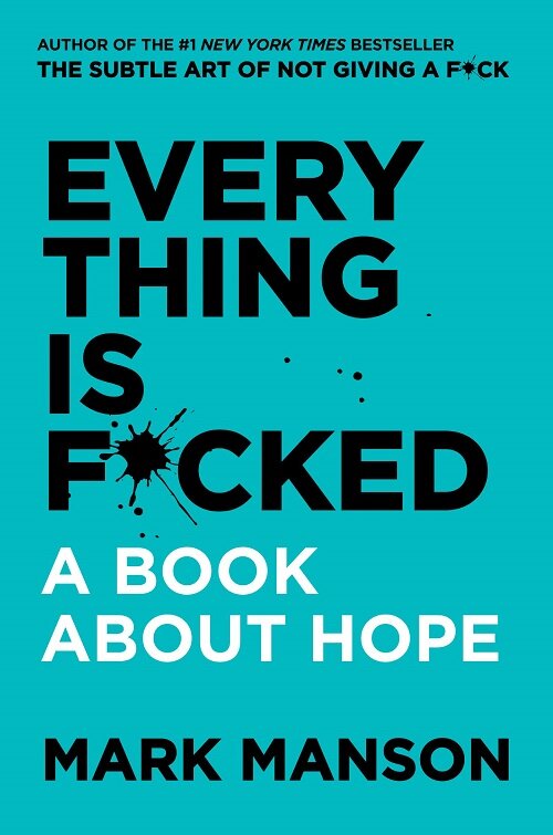 [중고] Everything Is F*cked: A Book About Hope (Paperback)