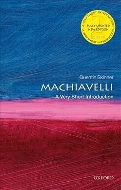 Machiavelli: A Very Short Introduction (Paperback)