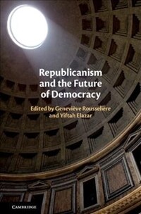 Republicanism and the future of democracy