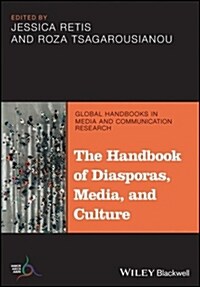 The Handbook of Diasporas, Media, and Culture (Paperback)