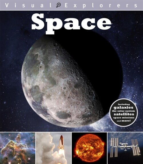 Visual Explorers: Space (Paperback)