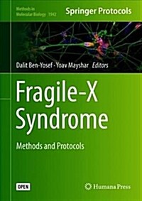 Fragile-X Syndrome: Methods and Protocols (Hardcover, 2019)