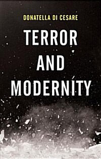 Terror and Modernity (Hardcover)