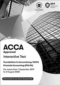 FIA Foundations of Financial Accounting FFA (ACCA F3) : Interactive Text (Paperback)