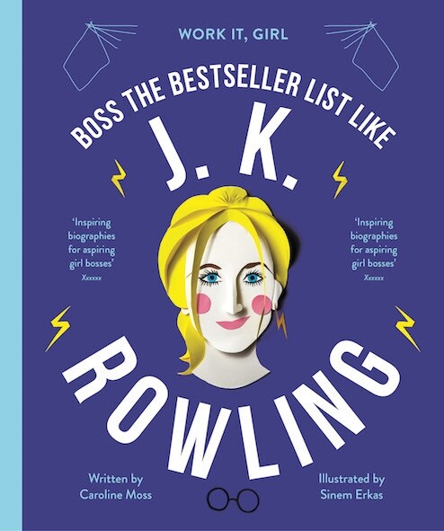 Work It, Girl: J. K. Rowling : Boss the bestseller list like (Hardcover)