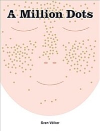 (A) million dots
