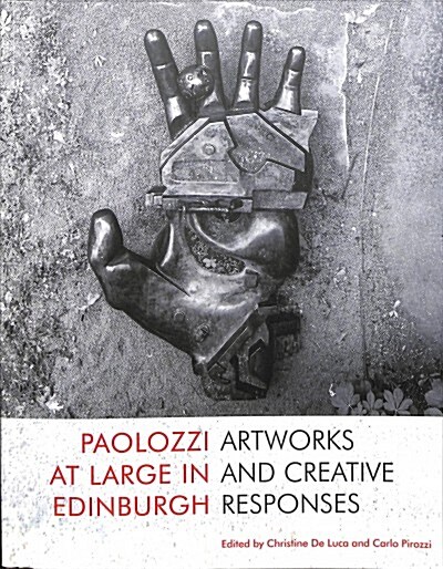 Paolozzi at Large in Edinburgh (Paperback)