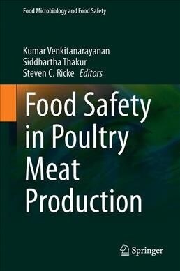 Food Safety in Poultry Meat Production (Hardcover, 2019)