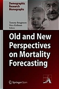 Old and New Perspectives on Mortality Forecasting (Hardcover, 2019)