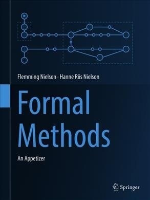 Formal Methods: An Appetizer (Hardcover, 2019)